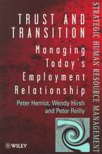 Trust & Transition – Managing Today′s Employment Relationship