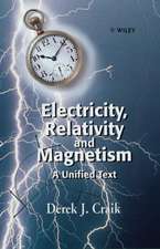 Electricity, Relativity & Magnetism – A Unified Text