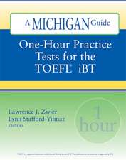 One-Hour Practice Tests for the TOEFL(R) iBT