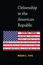 Citizenship in the American Republic