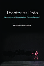 Theater as Data