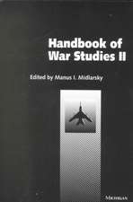 Handbook of War Studies II