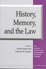 History, Memory, and the Law