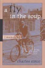 A Fly in the Soup: Memoirs