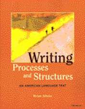 Writing Processes and Structures