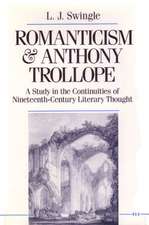 Romanticism and Anthony Trollope