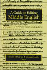 A Guide to Editing Middle English