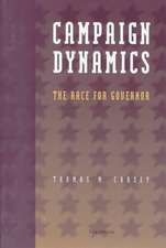 Campaign Dynamics: The Race for Governor