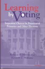 Learning by Voting: Sequential Choices in Presidential Primaries and Other Elections