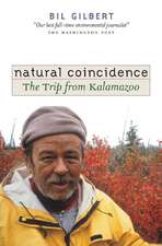 Natural Coincidence: The Trip from Kalamazoo