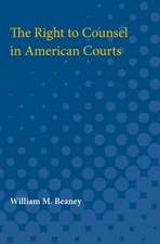 Right to Counsel in American Courts