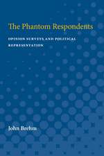 The Phantom Respondents: Opinion Surveys and Political Representation