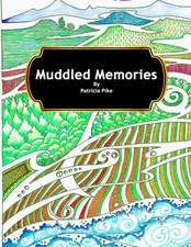 Muddled Memories