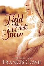 Field of the White Snow