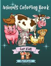 Animals Coloring Book For Kids Ages 4-8 years