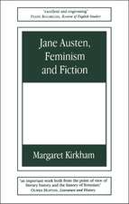 Jane Austen, Feminism and Fiction: Second Edition