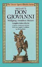 Mozart's Don Giovanni (Opera Libretto Series)