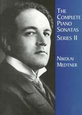 The Complete Piano Sonatas, Series II