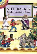 Nutcracker Sticker Activity Book [With Stickers]