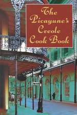 The Picayune's Creole Cook Book