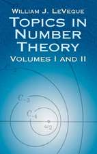 Topics in Number Theory, Volumes I and II