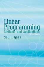 Linear Programming: Methods and Applications