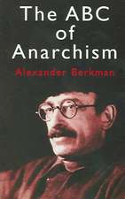 The ABC of Anarchism