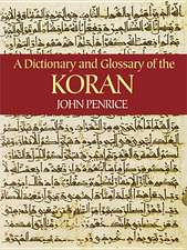 A Dictionary and Glossary of the Koran