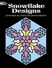 Snowflake Designs Stained Glass Coloring Book