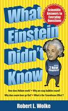 What Einstein Didn't Know