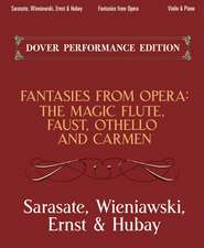 Fantasies from Opera for Violin and Piano