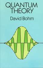 Bohm, D: Quantum Theory