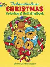 The Berenstain Bears' Christmas Coloring and Activity Book