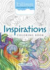 Bliss Inspirations Coloring Book