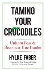 Taming Your Crocodiles