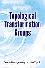 Montgomery, D: Topological Transformation Groups