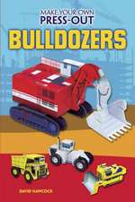 Make Your Own Press-Out Bulldozers