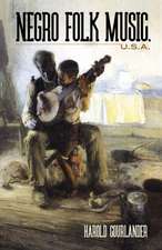 Negro Folk Music U.S.A.