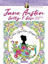 Creative Haven Jane Austen Witty & Wise Coloring Book