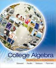 College Algebra: Concepts and Contexts