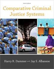 Dammer, H: Comparative Criminal Justice Systems