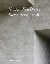 Vincent Van Duysen Works 2009?2018