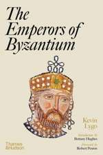 The Emperors of Byzantium