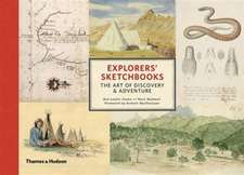 Lewis-Jones, H: Explorers' Sketchbooks