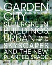 Yudina, A: Garden City