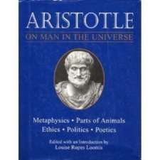 Aristotle: On Man In The Universe