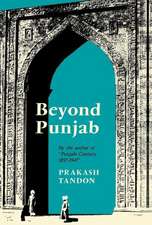 Beyond Punjab 1937–1960