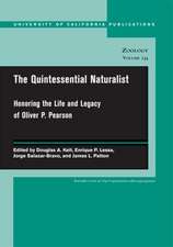 The Quintessential Naturalist – Honoring the Life and Legacy of Oliver P Pearson