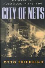 City of Nets – A Portrait of Hollywood in The 1940′s