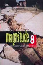 Magnitude 8 – Earthquakes & Life Along the San Andreas Fault